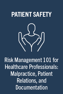 TDE 231211.0 Risk Management 101 for Healthcare Professionals: Malpractice, Patient Relations, and Documentation Banner